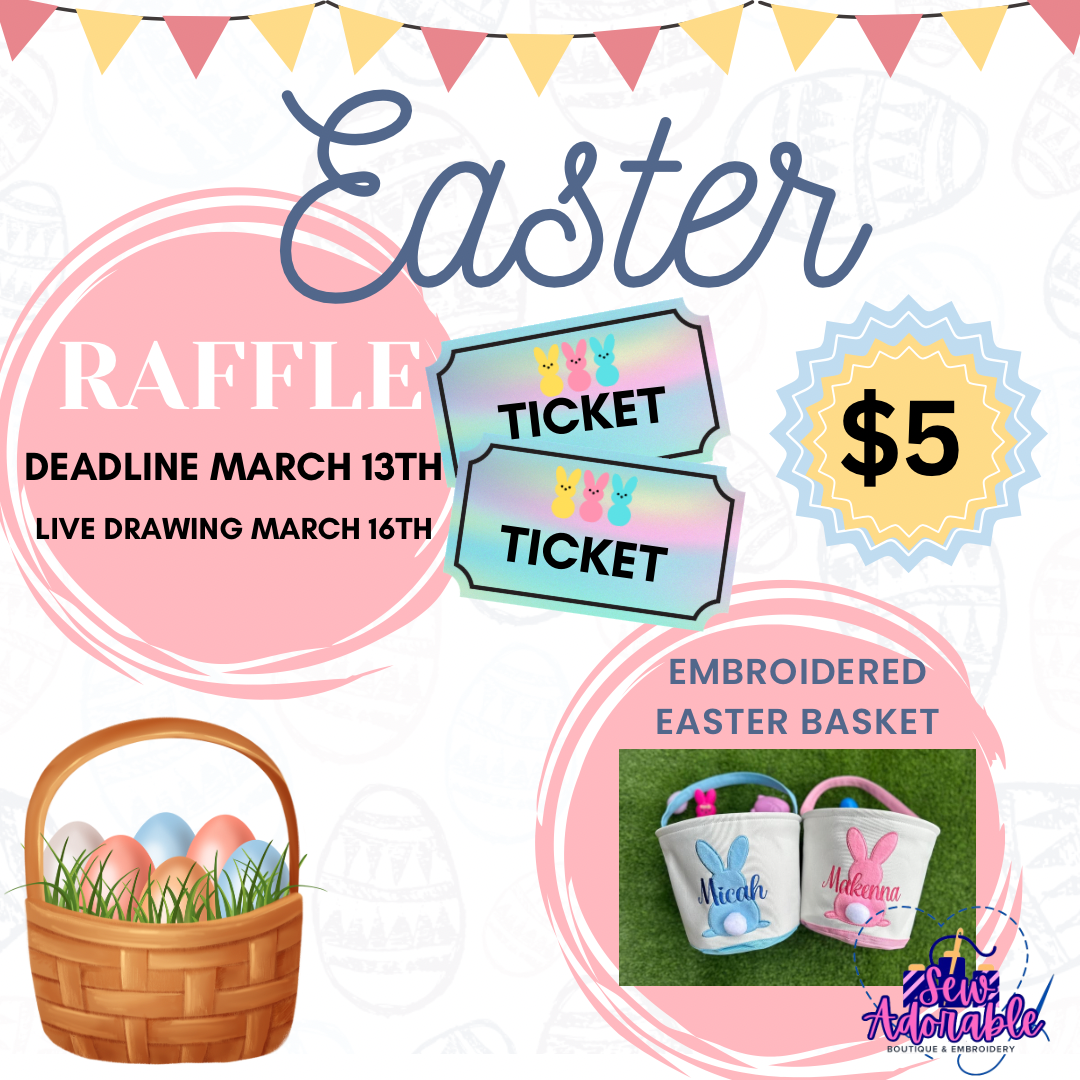 Easter Basket Raffle
